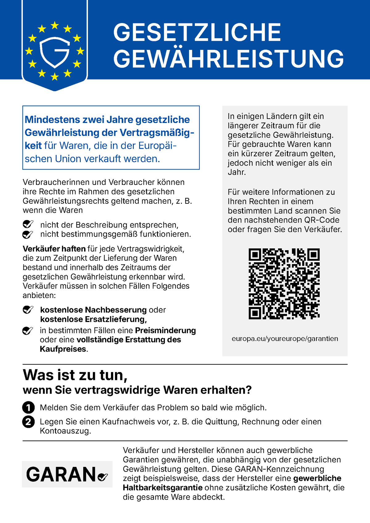 Gesetzliche Gewährleistung – offizieller Hinweis der Europäischen Union: mindestens zwei Jahre gesetzliche Gewährleistung für in der EU verkaufte Waren.